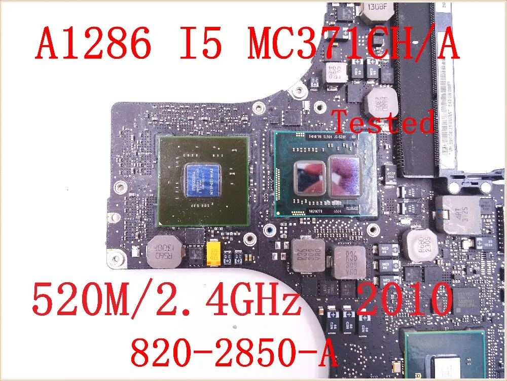 Протестированная материнская плата для ноутбука Macbook Pro 1" A1286 MC371CH 2010 ноутбук материнская плата для i5 520 М 2,4 ГГц 820-2850-A