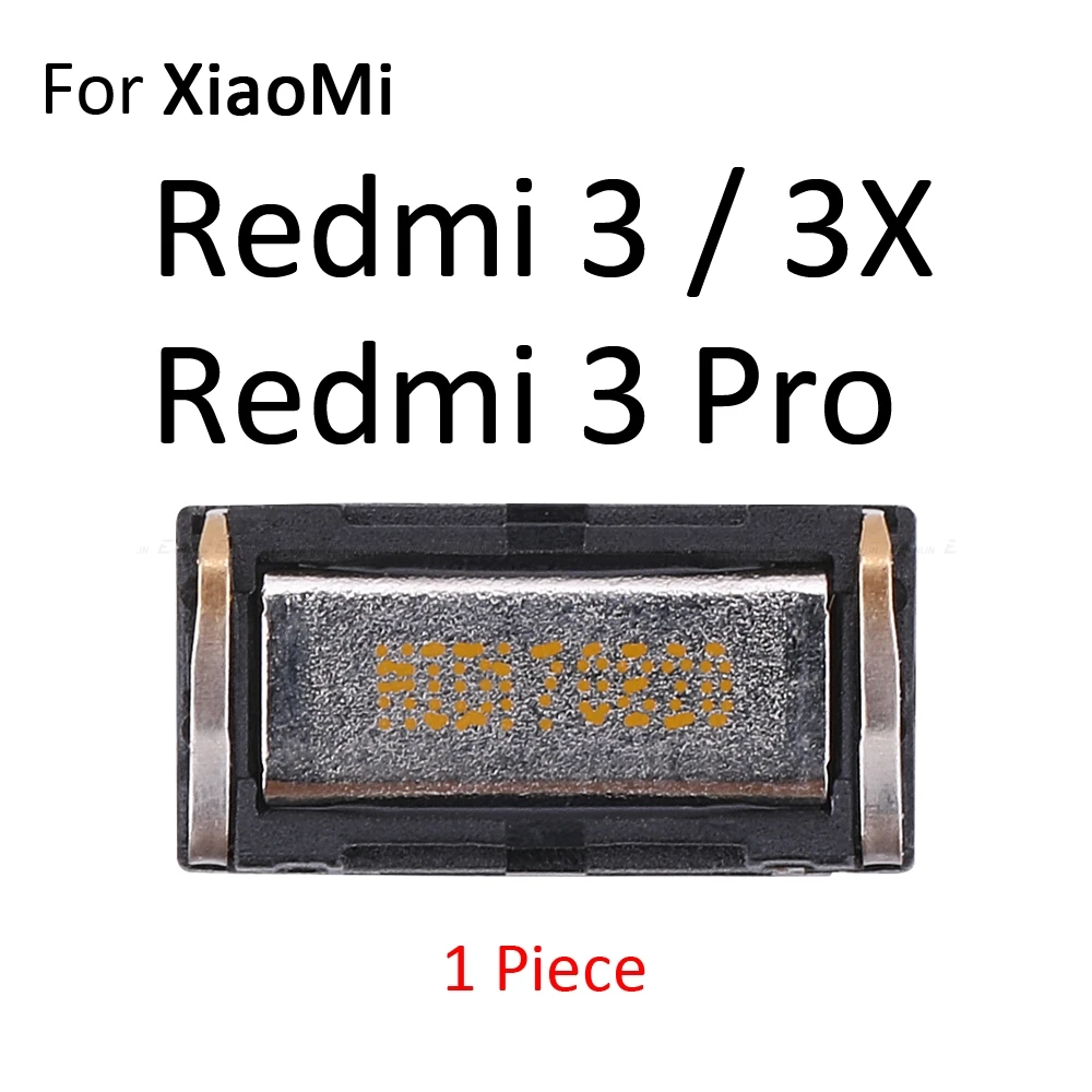 Встроенный наушник, верхний наушник для XiaoMi Redmi Note 7 6 6A 5 5A 4 4X 4A 3 3X3 S Pro S2 Global - Цвет: For Redmi 3 3X 3 Pro