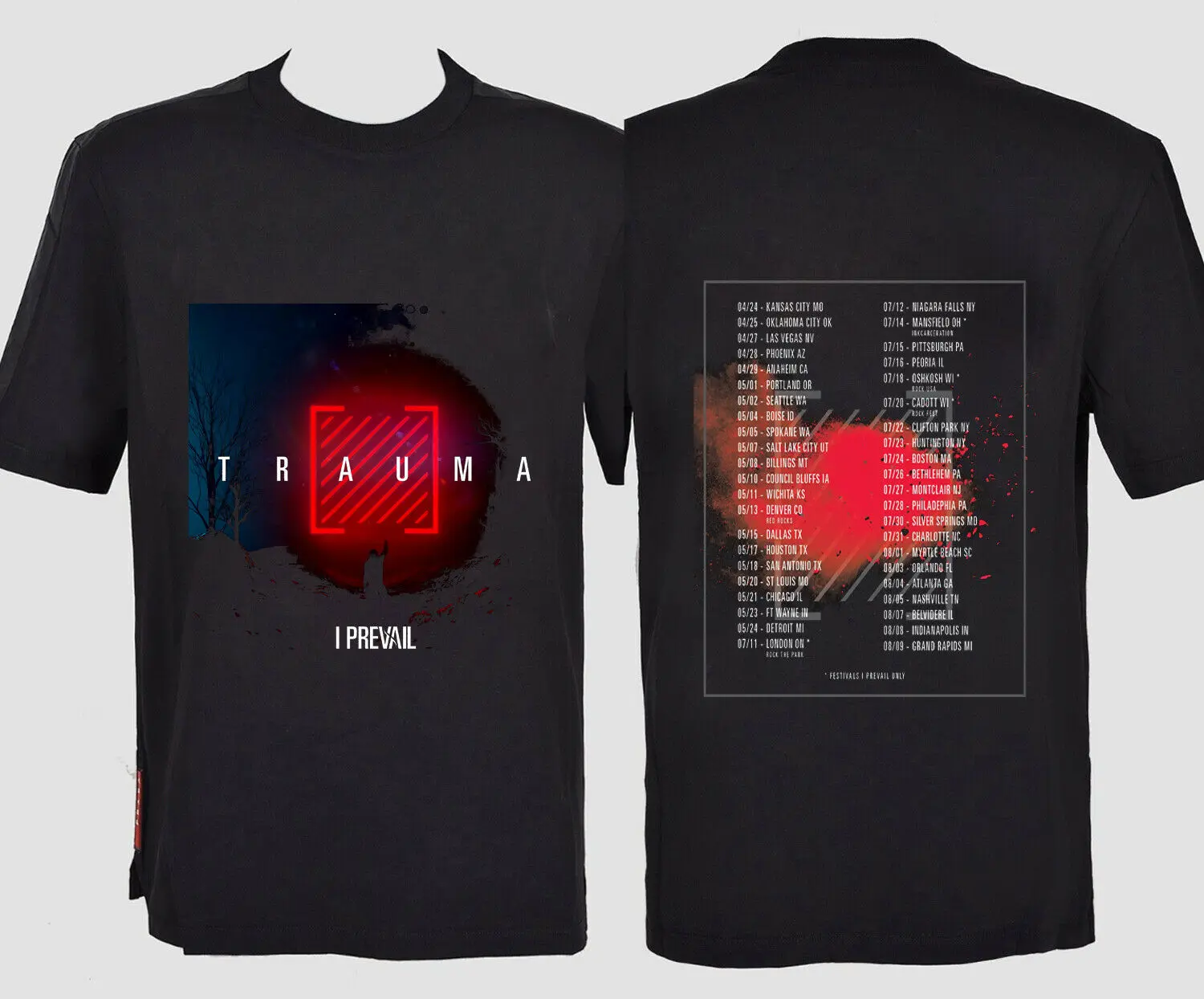 

t shirt I PREVAIL BAND festivals prevails only