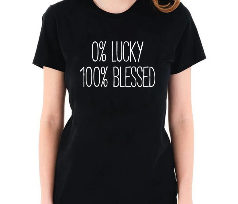 

Skuggnas 0 percent Lucky 100 percent Blessed Slogan t-shirt Funny Casual Tumblr Cute Tee Shirt Harajuku aesthetic grunge Tops