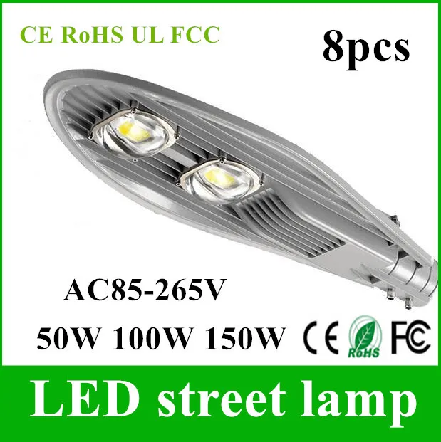 

8pcs Outdoor Street lamp COB 50W 100W 150W Led Street Lights Road Lamp Waterproof IP65 100-150lm/w AC85-265V Led Streetlight