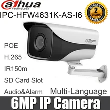 Dahua IPC-HFW4631K-AS-I6 6mp IP камера POE SD слот для карты аудио сигнал тревоги интерфейс IP67 IR150m H.265 оригинальная сетевая камера безопасности