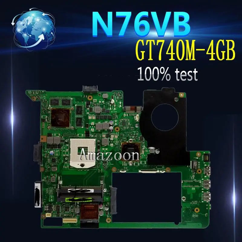 

Amazoon N76VB Laptop motherboard for ASUS N76VB N76VJ N76VM N76V N76 Test original mainboard GT740M-4GB