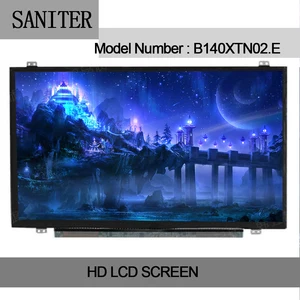 SANITER B140XTN02.E Type Laptop LCD Screen SANITER B140XTN02.E Type Laptop LCD Screen