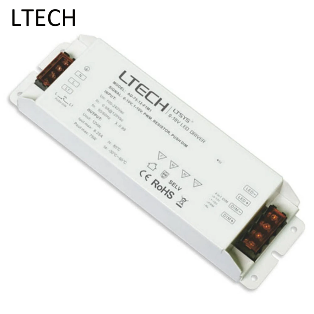 LTECH CV светодиодный драйвер AD-75-12-F1M1 AC 110 V-220 V Вход DC 12 V 6.2A 75 W Выход PUSH DIM 0/1-10 V Диммируемый драйвер светодиодов
