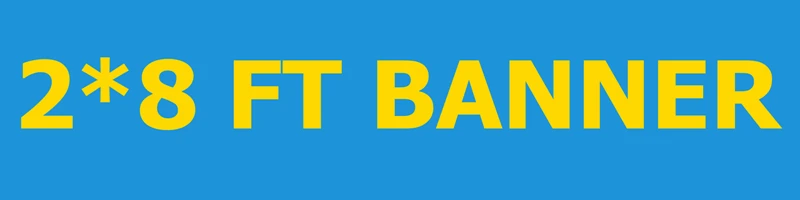 

Custom Design 60*240 CM 100D Polyester 2x8 FT Banners Flags