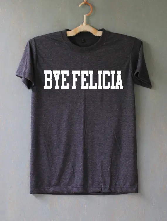 Футболка Bye Felicia футболка унисекс больше размера и яркости|tee shirt|t shirtunisex tshirt |