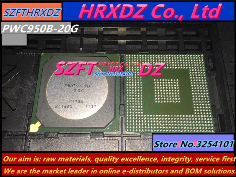 

SZFTHRXDZ 100% new original PWC950B-20G PWC950B BGA