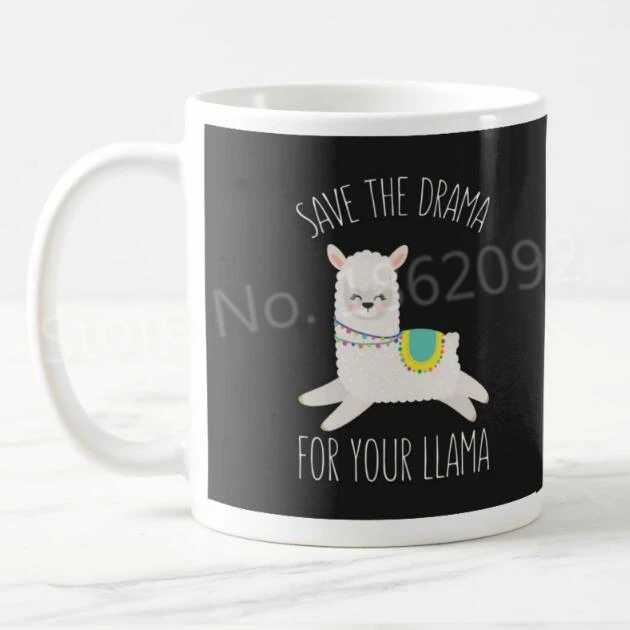 Mug This Llama Don't Need No Drama 