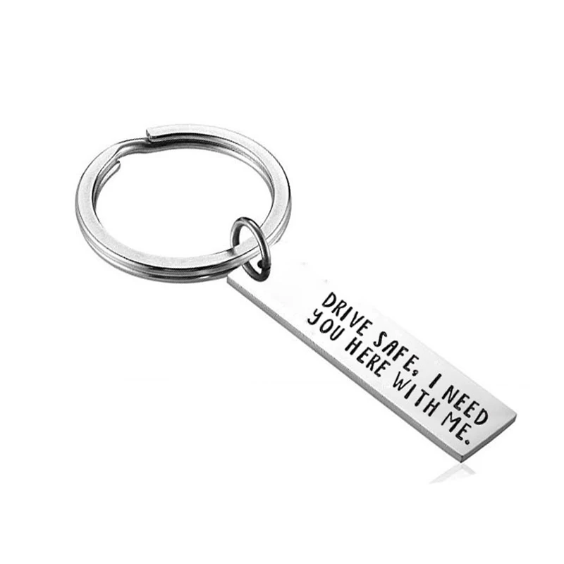 Men Stainless Steel Drive Safe Key Chain I Need You Here With Me Hand