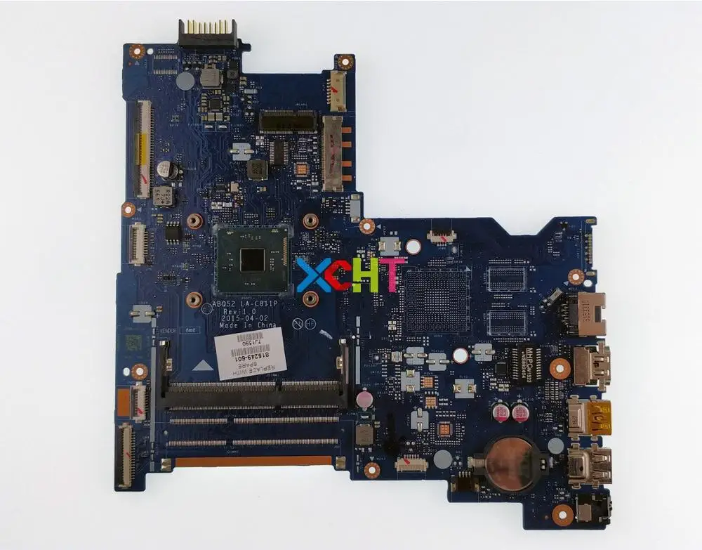 

XCHT for HP Notebook 15 15-AC 17Z-G100 Series 815249-601 815249-001 ABQ52 LA-C811P UMA PenN3700 Laptop Motherboard Tested