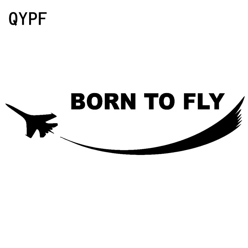 Виниловая наклейка для автомобиля QYPF 19 2 см * 5 BORN чтобы лететь на самолете