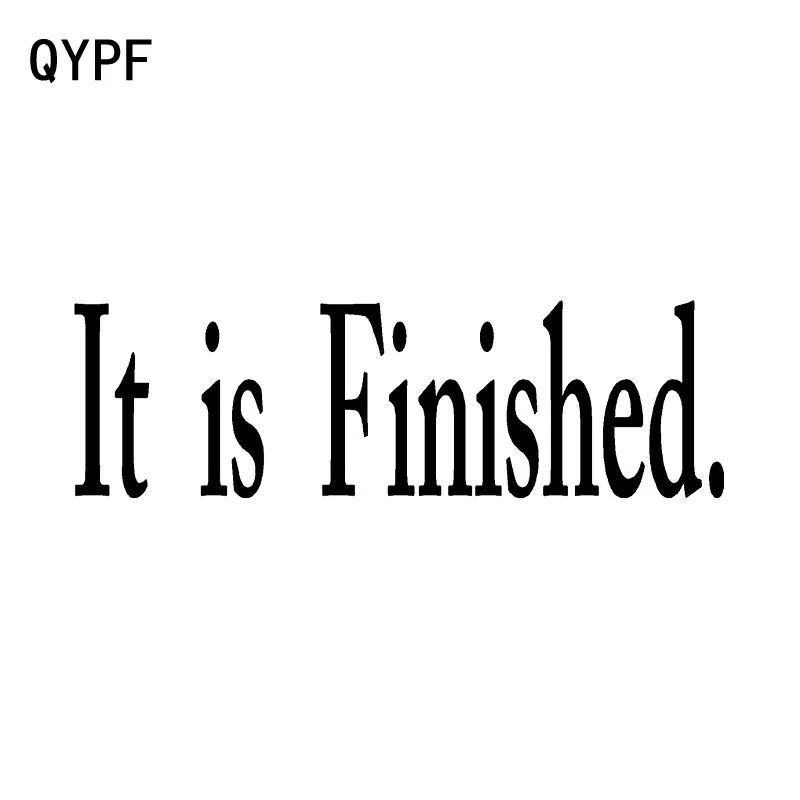 

QYPF 16.5cm*5cm Fashion It is Finished Vinyl Retro-reflective Decal Black Silver Car Sticker Graphical C15-1787
