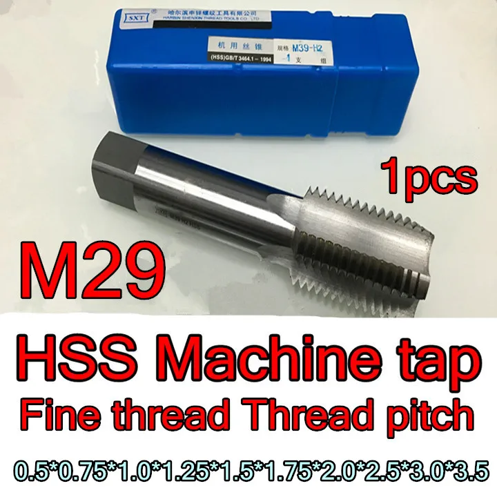 

M29*0.5-0.75-1.0-1.25-1.5-1.75-2.0-2.5-3.0-3.5mm 1pcs H2 High quality HSS M2 Straight slot machine tap Free shipping