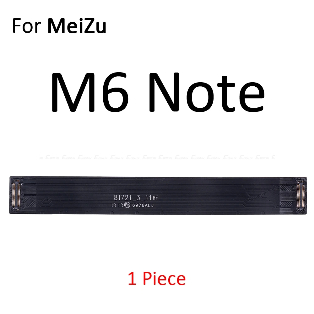 Новая материнская плата ЖК-дисплей Разъем гибкий кабель для Meizu U20 U10 M6S M6 M5S M5 Note - Цвет: For Meizu M6 Note