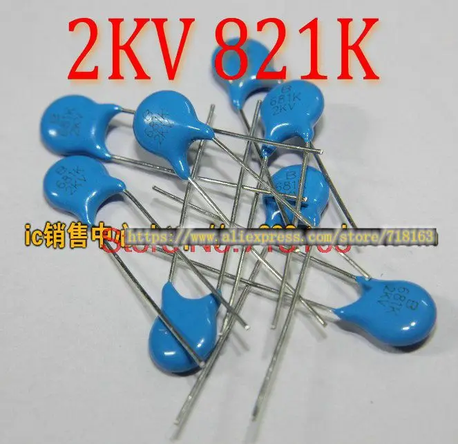 

1pcs/lot ceramic capacitors 2KV 821 820P 821K