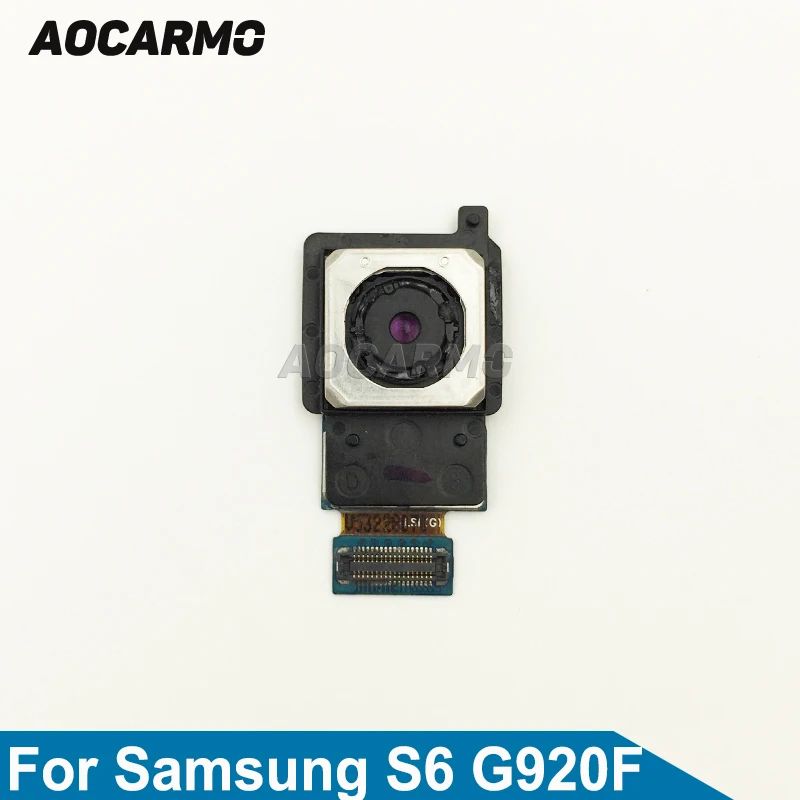 Запасная часть задней основной камеры Aocarmo для Samsung Galaxy S6 SM-G920F S6edge 925F Plus Edge + 928F G9280 |