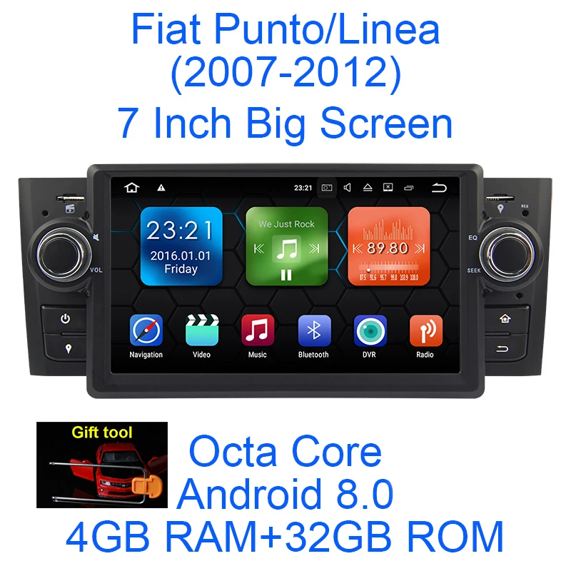 

Android 8.0 Octa Core 4G RAM 32G ROM GPS Navigation 7 " Car DVD Multimedia for Fiat Grande Punto/Linea 2007-12 with Radio/BT/RDS