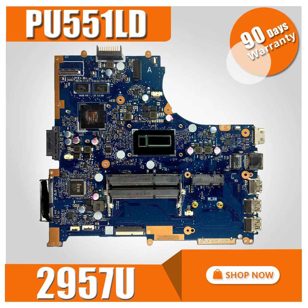 PU551LD Motherboard 2957U REV2.0 For ASUS PRO551L PU551LD P551L PU551LA Laptop motherboard PU551LD Mainboard PU551LD Motherboard PU551LD Motherboard 2957U REV2.0 For ASUS PRO551L PU551LD P551L PU551LA Laptop motherboard PU551LD Mainboard PU551LD Motherboard