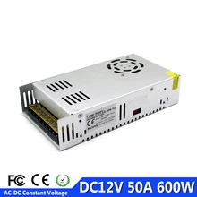 DC Питание 12V 50A 600 Вт Светодиодный драйвер Трансформатор AC110V 220V постоянного тока до DC12V Источники питания адаптер для Светодиодные полосы лампа светильник CNC CCTV