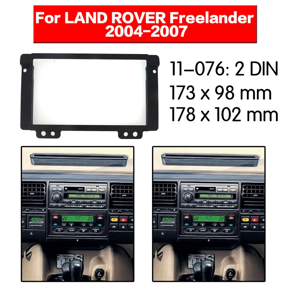 

Car Radio Fascia Multimedia Frame Kit For LAND ROVER Freelander 2004-2007 Audio Bezel Facia Panel Trim Dash 2 Din Mount Kit