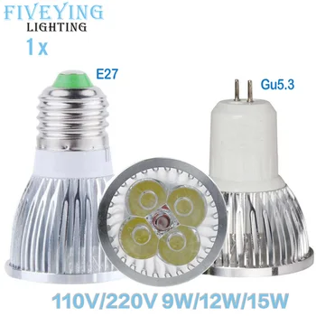 

Super Bright LED Bulb lamp 9W 12W 15W E27 110V 220V GU5.3 Led Spotlights Warm/Natural/Cool White Dimmable LED lamp