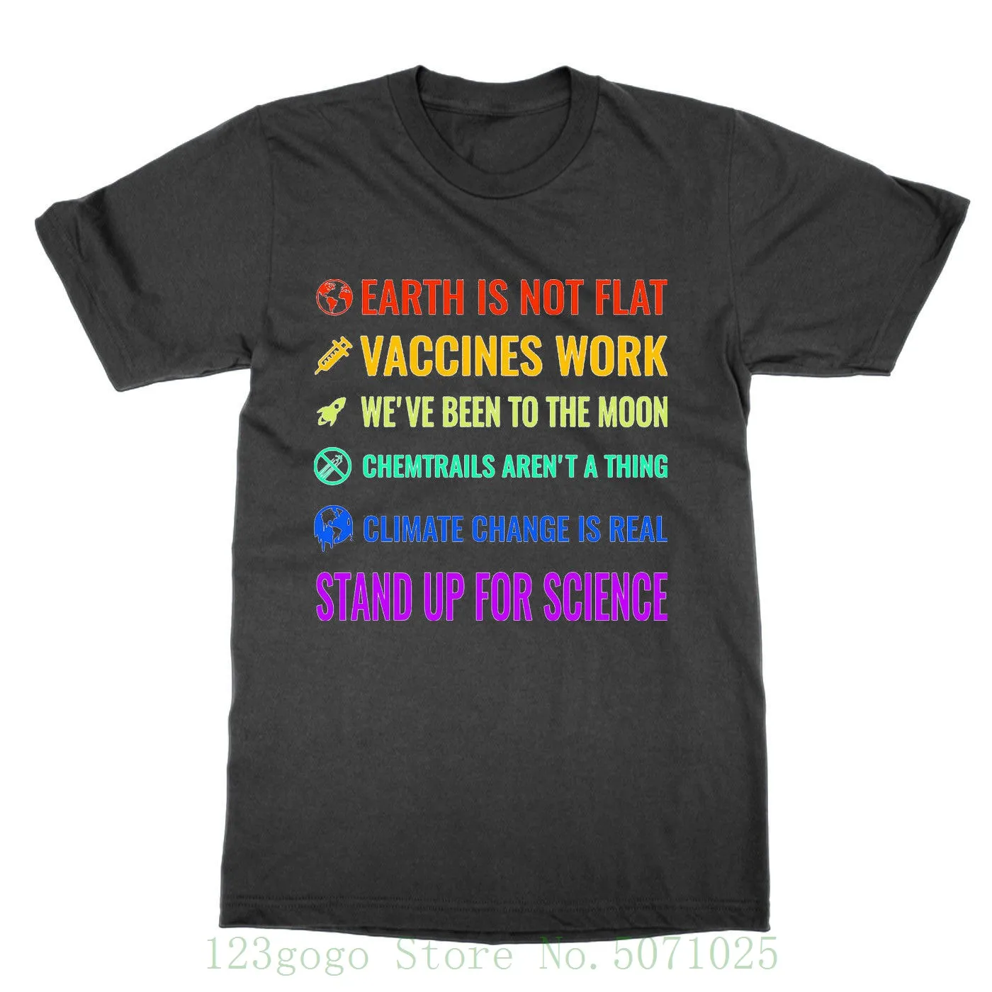 

Earth Not Flat Vaccines Work Climate Change Is Real Stand Up For Science T Shirt T Shirt Casual Men Clothing