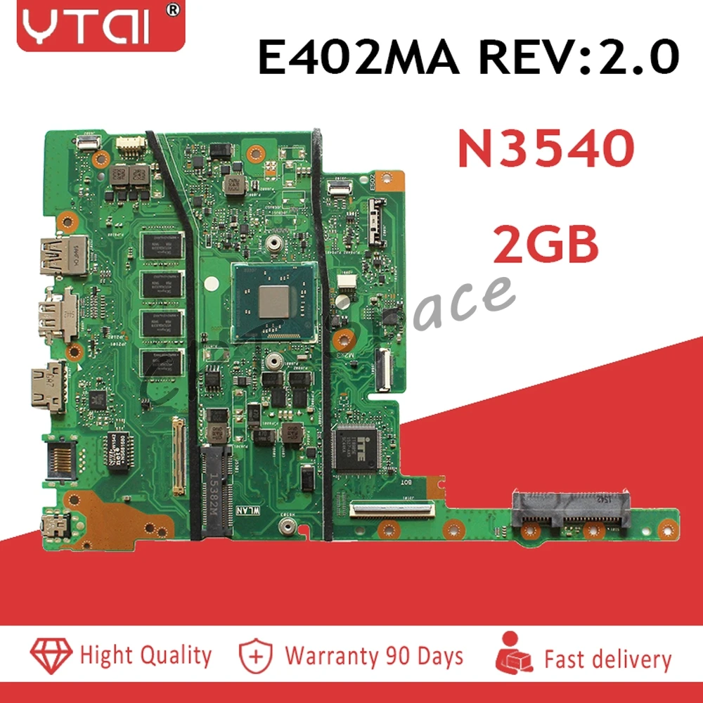 

E402MA motherboard N3540 for ASUS E402MA E502MA E402M E502M E402 E502 Laptop motherboard 2G RAM N3540 100% tested intact