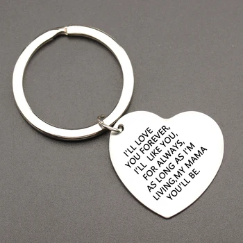 

Alloy Heart Keyring I'll LOVE FOREVER,FOR ALWAYS,AS LONG AS I'M LIVING,MY MAMA YOU'LL BE Engraving and printing Keyfob