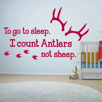 

Nursery Room Quotes Wall Stickers To Go To Sleep I Count Antlers Not Sheep Lettering Wall Decals Children Room Wallpaper 606Q-1