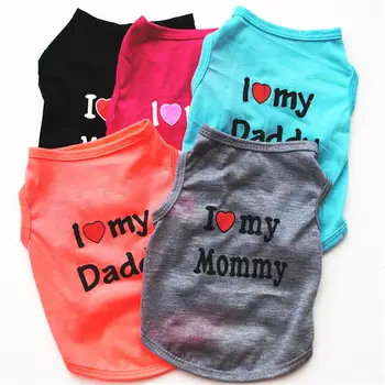 

Pet Dog Cloths Spring/Summer Pet Dog Vest T-Shirt Letter I LOVE MY MOMMY Daddy Dog Shirt Pet Clothes For Small Puppy Dogs Cats