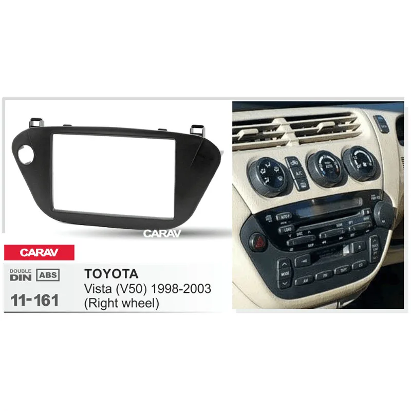 Радио фасции для TOYOTA Vista (V50) двойной Din DVD стерео CD панель Dash крепление CARAV 11-161 |
