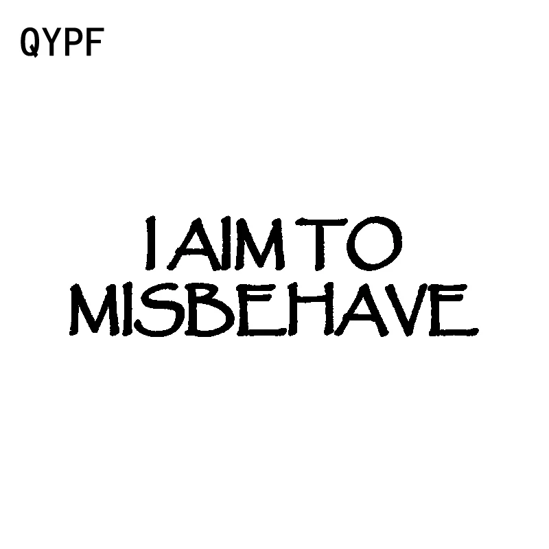 QYPF 16 3 см * 4 5 забавная виниловая наклейка Я хочу вести себя неправильно черная