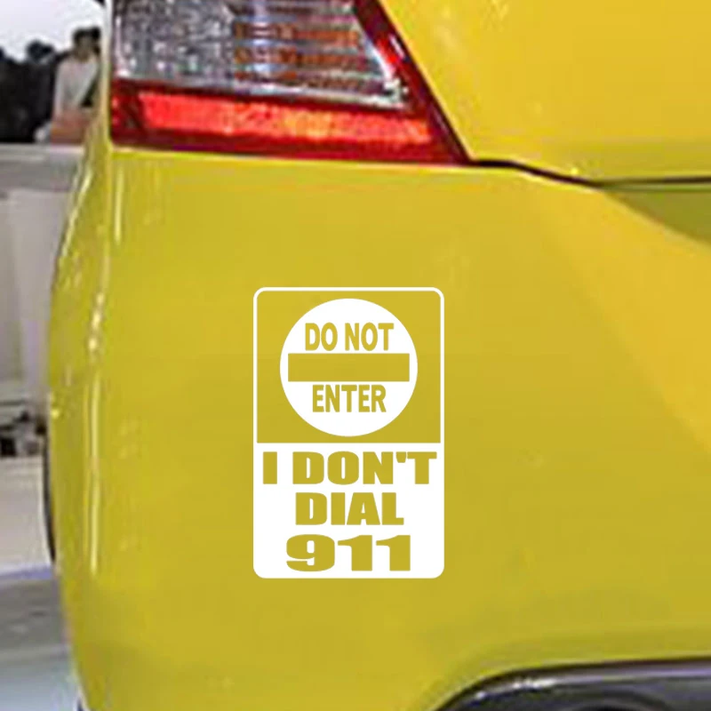 Не входите я не Наберите 911 модные оригинальные креативные наклейки на окна