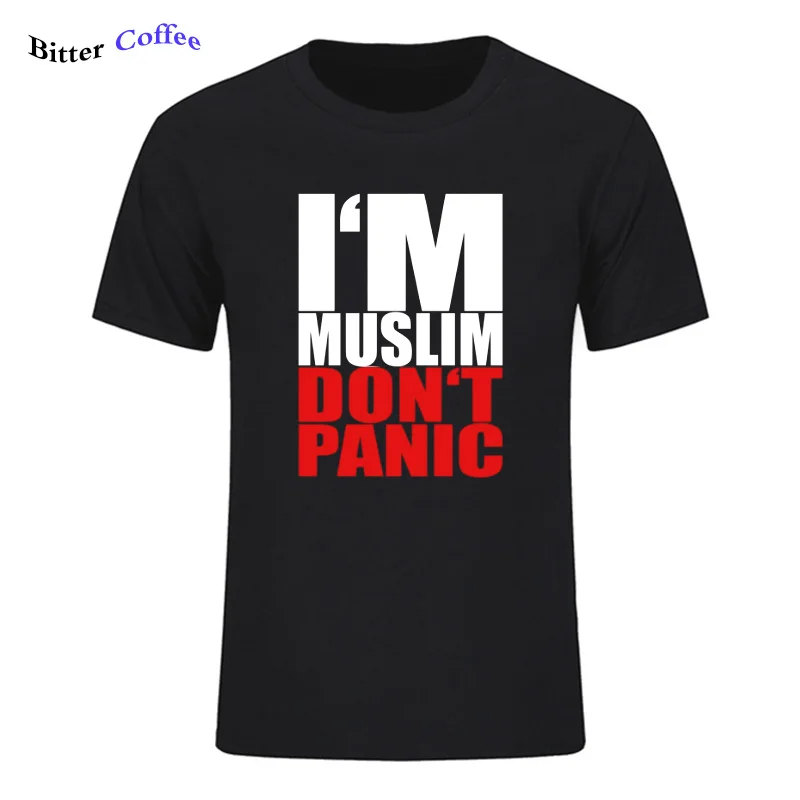

New Brand Mens T SHIRT I AM MUSLIM DO NOT PANIC Islam Moslem printing 100% cotton Summer T-Shirt Plus Size XS-3XL