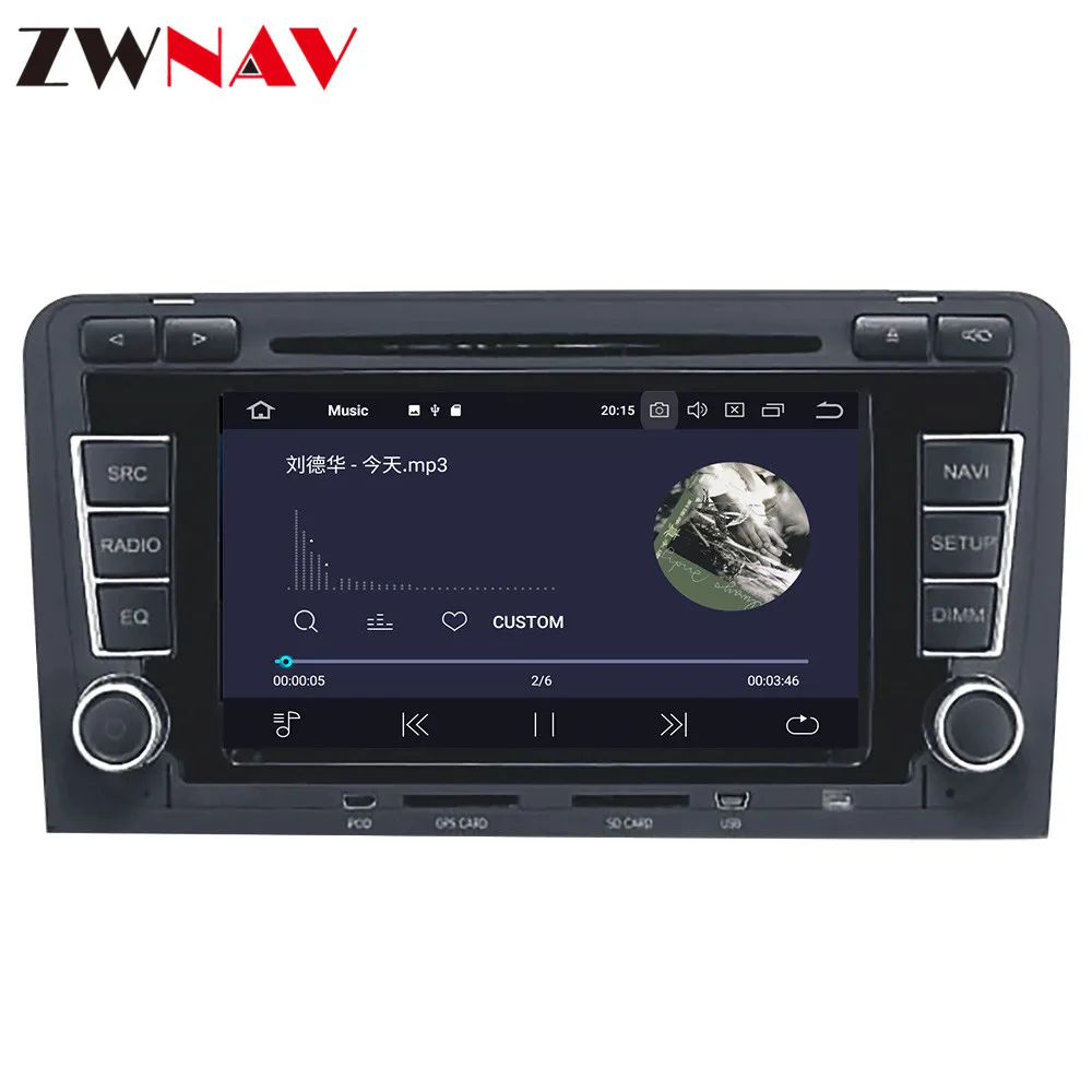 Perfect ZWNAV Android 9.0 Car DVD Player For Audi A3 S3 2003-2012 Android Radio Ibiza GPS with Mirroring link RDS Free 8G Map Card 6