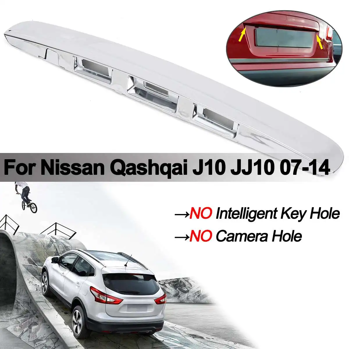 Серебряная крышка багажника Ручка крышки без I-key и отверстие для камеры для Nissan Qashqai J10 JJ10 07-14 пластиковая накладка