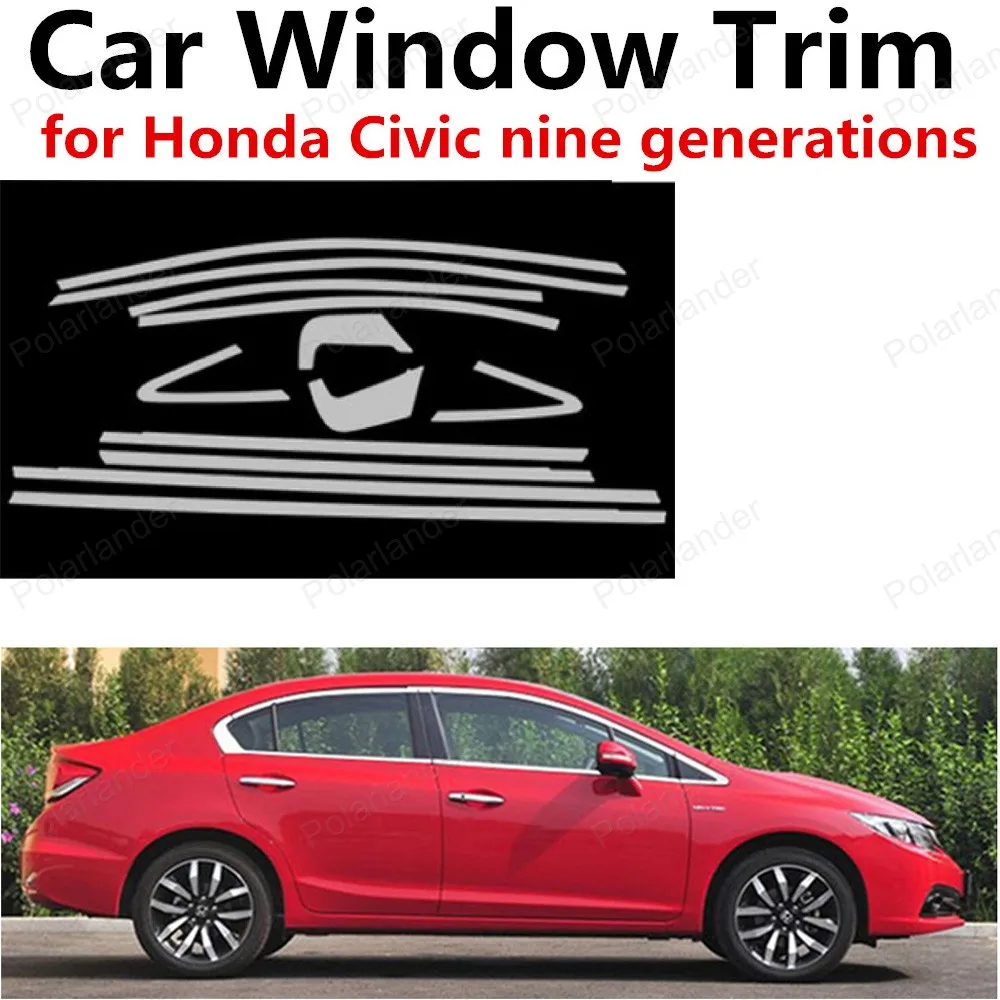 

hot sell For Honda Civic nine generations Stainless Steel Car Window Trim Without Column Decoration Strips