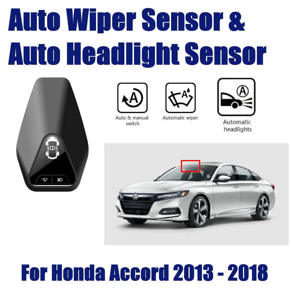 

For Honda Accord 2013-2017 Car Rain Wiper Headlight Sensor TPMS Automatic Driving Smart Wipers Sensors Assistant