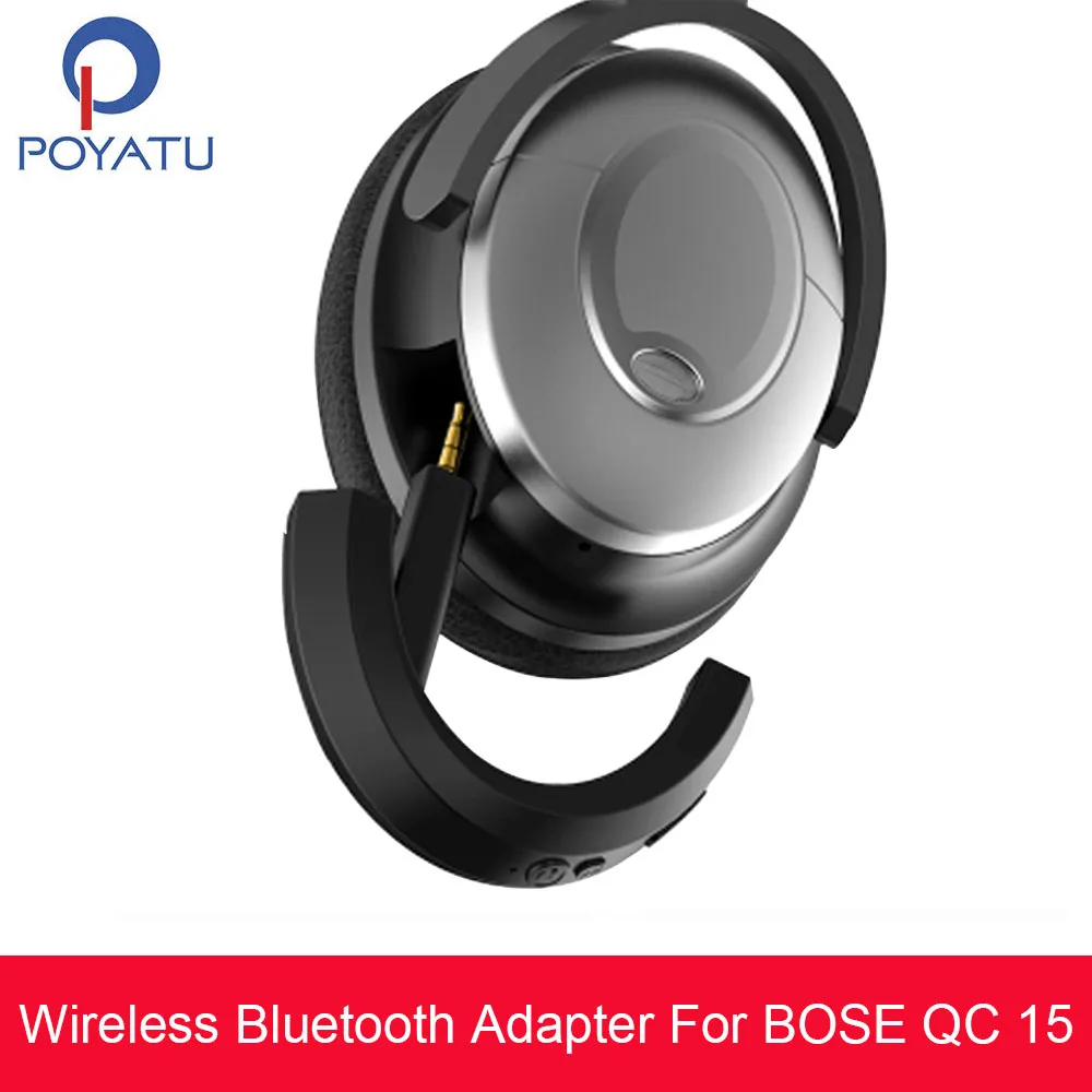 Беспроводной Bluetooth адаптер POYATU для Bose QC15 QC 15 беспроводной динамика QuietComfort