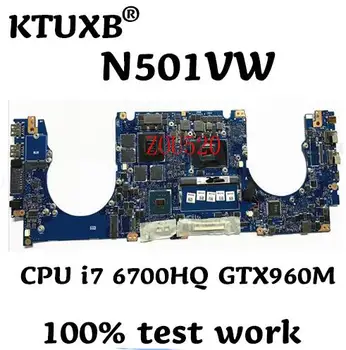 

KTUXB N501VW for ASUS ZenBook Pro N501VW notebook motherboard CPU i7 6700HQ GTX960M HM170 DDR4 100% test work