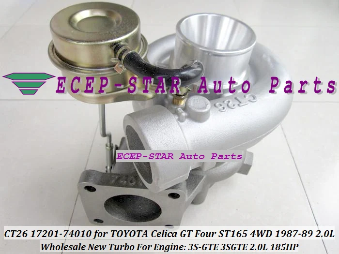 CT26 17201-74010 Turbo Turbocharger For TOYOTA Celica GT Four ST165 4WD 1987-89 Engine 3S-GTE 3SGTE 2.0L 185HP -