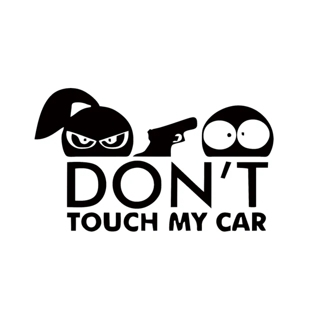 Cool Graphics Don't Touch My Car Vinyl Decal Sticker Car Window Door