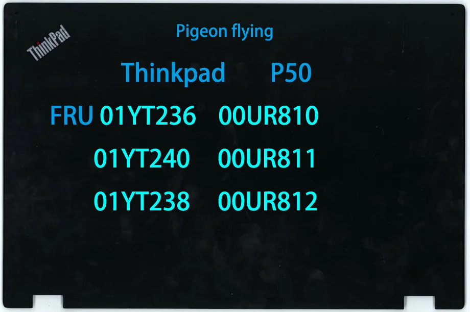 Для lenovo Thinkpad P50 ЖК-дисплей крышка/кавер-FRU 01YT236 00UR810 01YT240 00UR811 01YT238 00UR812