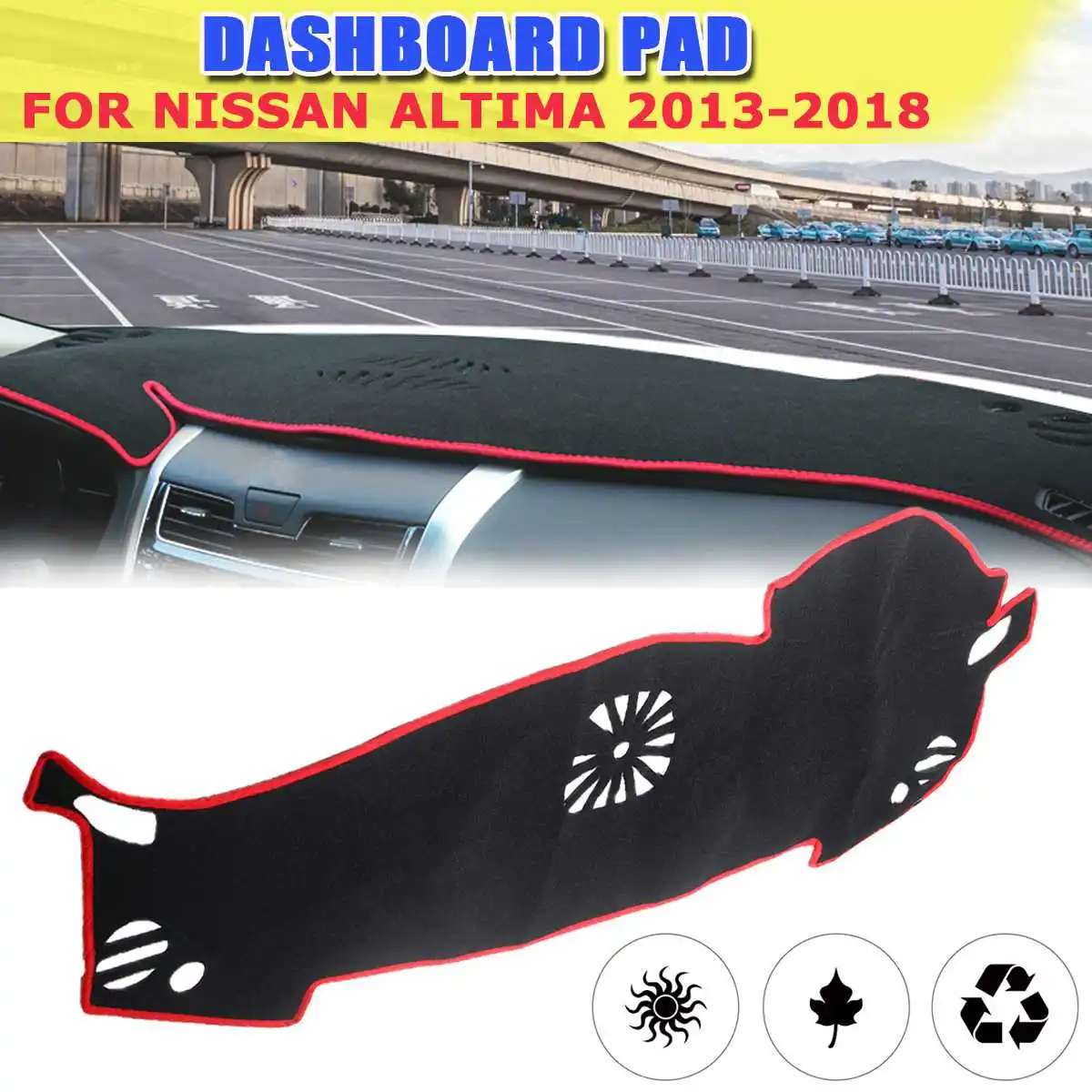 

Car Dashboard Cover Dash Mat Sun Shade Pad Ant-slip DashMat For Nissan Altima 2013 2014 2015 2016 2017 2018 Car styling
