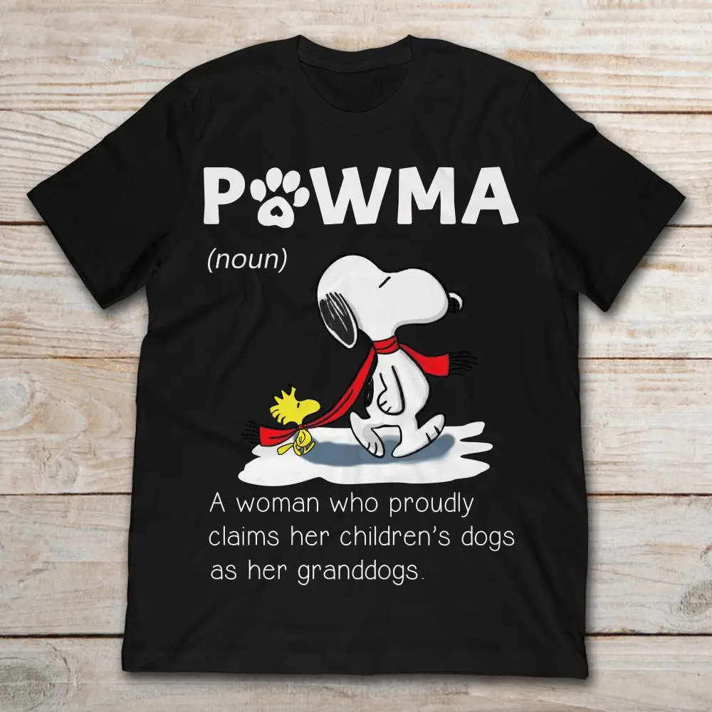 

Gildan Peanuts And Woodstock Figure Powma Definition A Woman Who Proudly Claims Her Children's Dogs As Her Granddogs T-Shirt