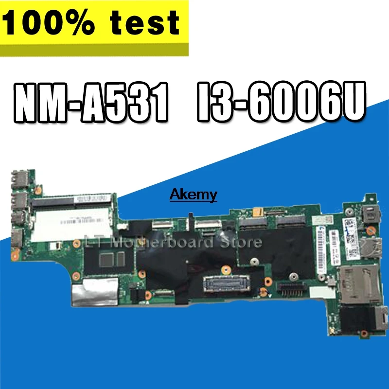 

BX260 NM-A531 for Lenovo ThinkPad X260 notebook motherboard 00UP190 00UP191 00UP204 01EN207 100% test work I3-6006U CPU DDR4