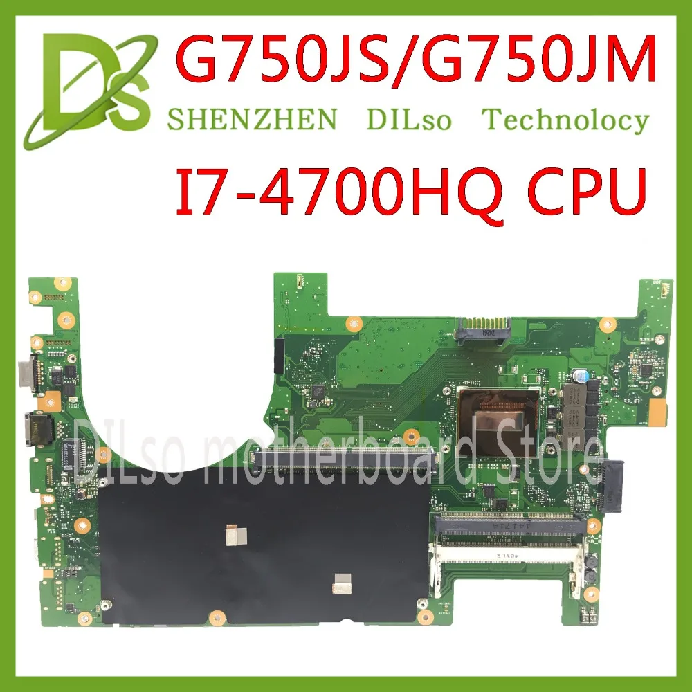 Материнская плата KEFU G750JS для ASUS J750JM G750J G750JW материнская ноутбука i7 4700HQ процессор с