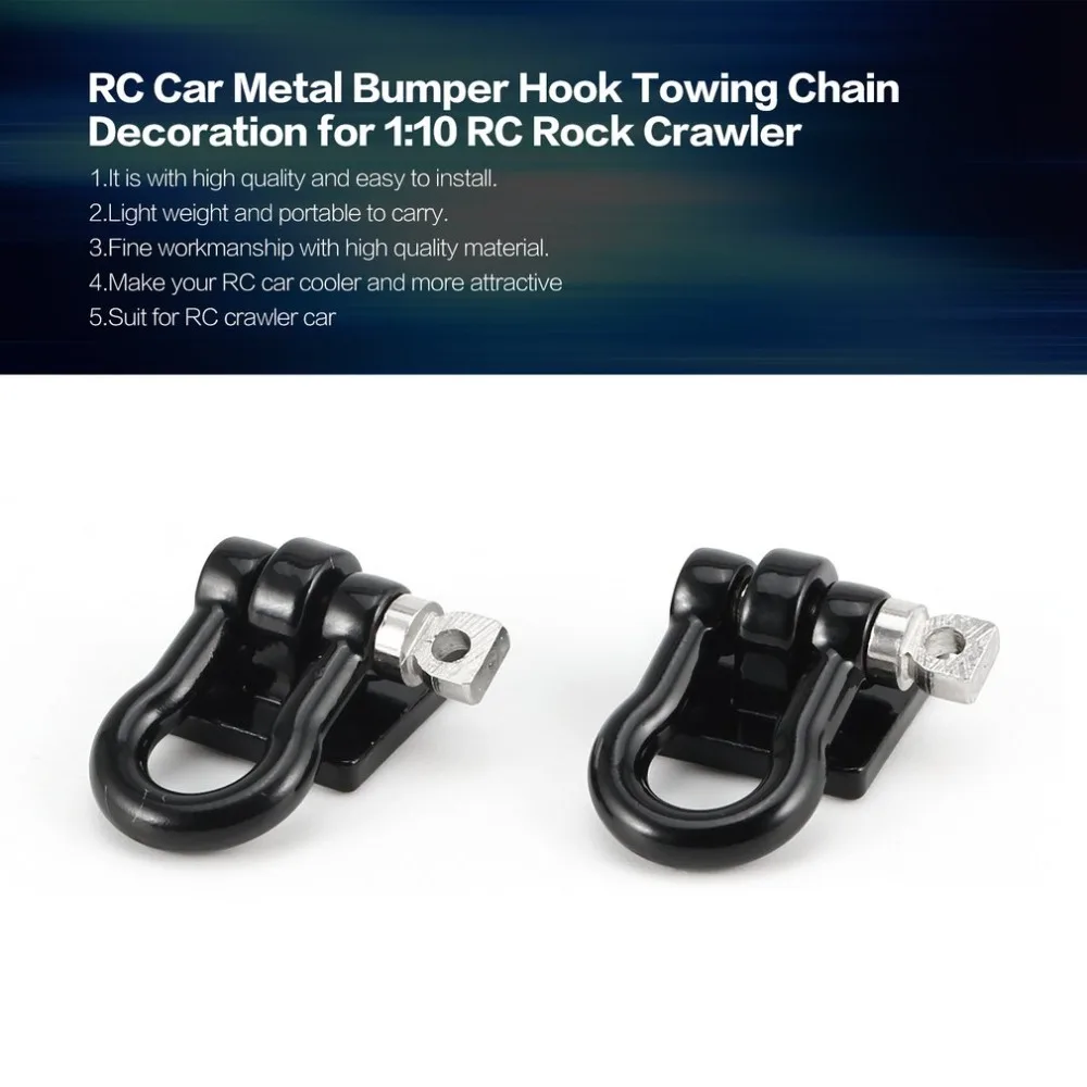 

RC Car Metal Hook Towing Chain Decoration for 1:10 RC Rock Crawler Traxxas TRX-4 Axial SCX10 90046 Bumper Relief Hook