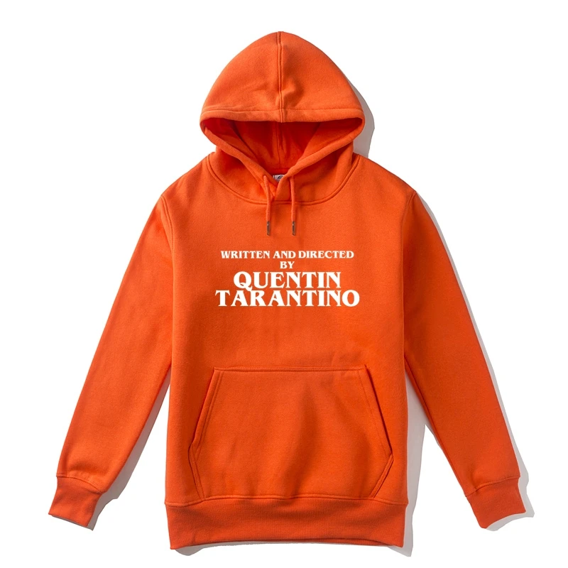 Написанная и направленная Квентин Тарантино мужская толстовка с капюшоном Женская Повседневная брендовая модная Толстовка Высокого Качества верхняя одежда Swe - Цвет: Orange